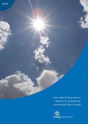 Energy Saving Trust CE131. Solar Water Heating Systems: Guidance For