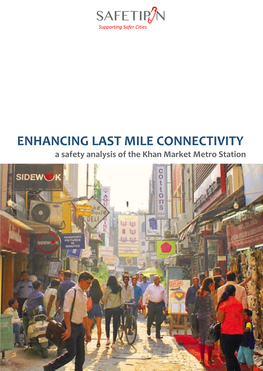 Enhancing Last Mile Connectivity