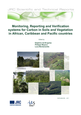 Monitoring, Reporting and Verification Systems for Carbon in Soils and Vegetation in African, Caribbean and Pacific Countries