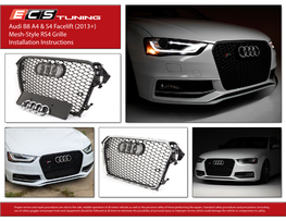 Audi B8 A4 & S4 Facelift (2013+) Mesh-Style RS4 Grille Installation