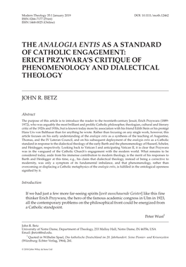 The Analogia Entis As a Standard of Catholic Engagement: Erich Przywara’S Critique of Phenomenology and Dialectical Theology