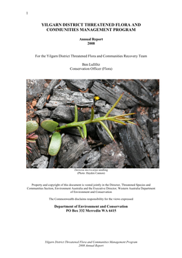 Annual Report 2008 for the Yilgarn District Threatened Flora And