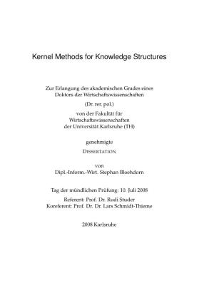 Kernel Methods for Knowledge Structures