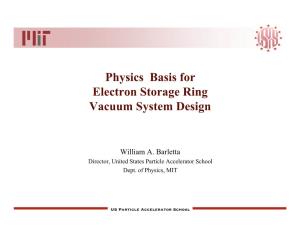 Physics Basis for Electron Storage Ring Vacuum System Design
