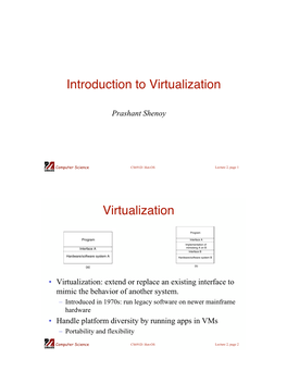 Introduction to Virtualization Virtualization