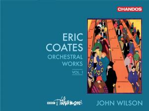 Eric Coates Orchestral Works