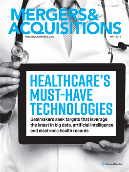 Dealmakers Seek Targets That Leverage the Latest in Big Data, Artificial Intelligence and Electronic Health Records