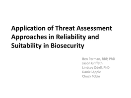 Application of Threat Assessment Approaches in Reliability and Suitability in Biosecurity