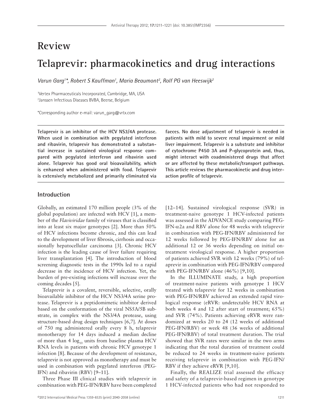 Review Telaprevir: Pharmacokinetics and Drug Interactions