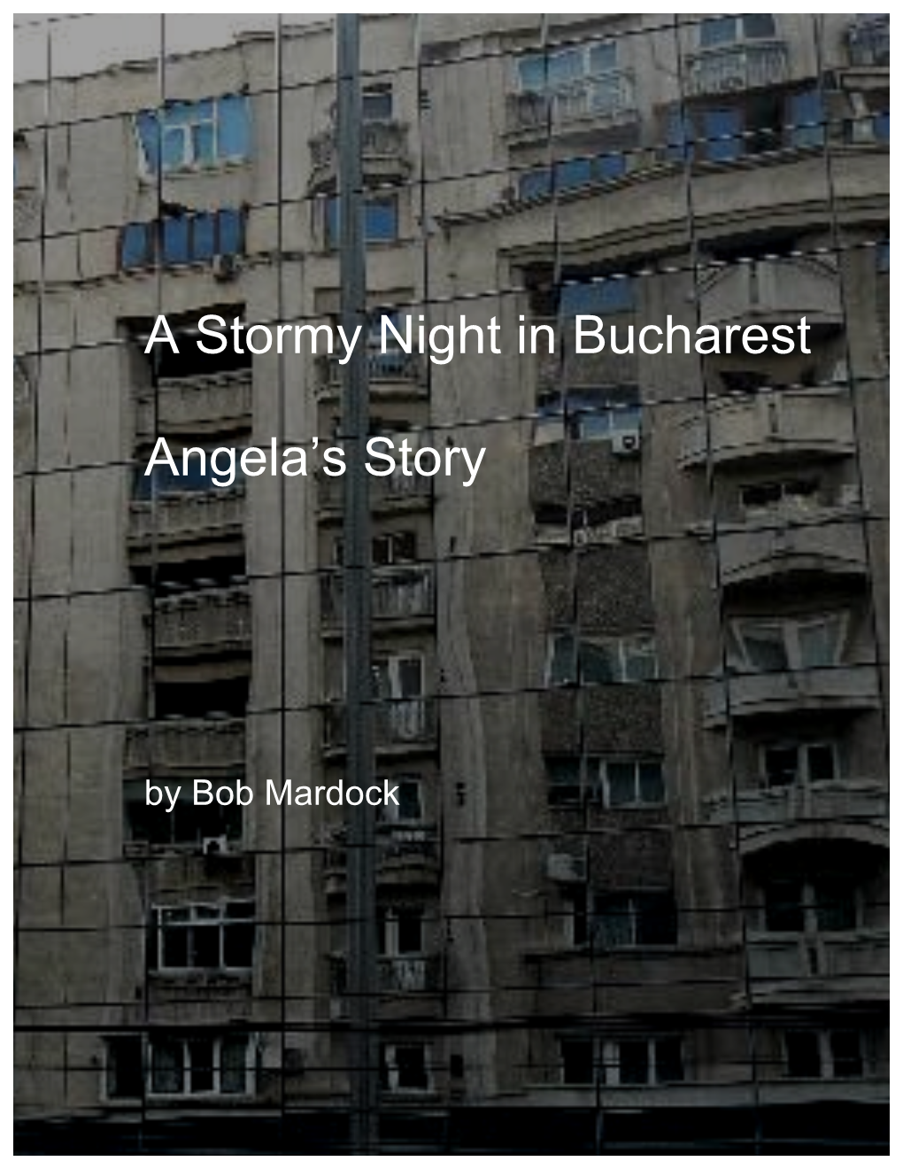 A Stormy Night in Bucharest Copy