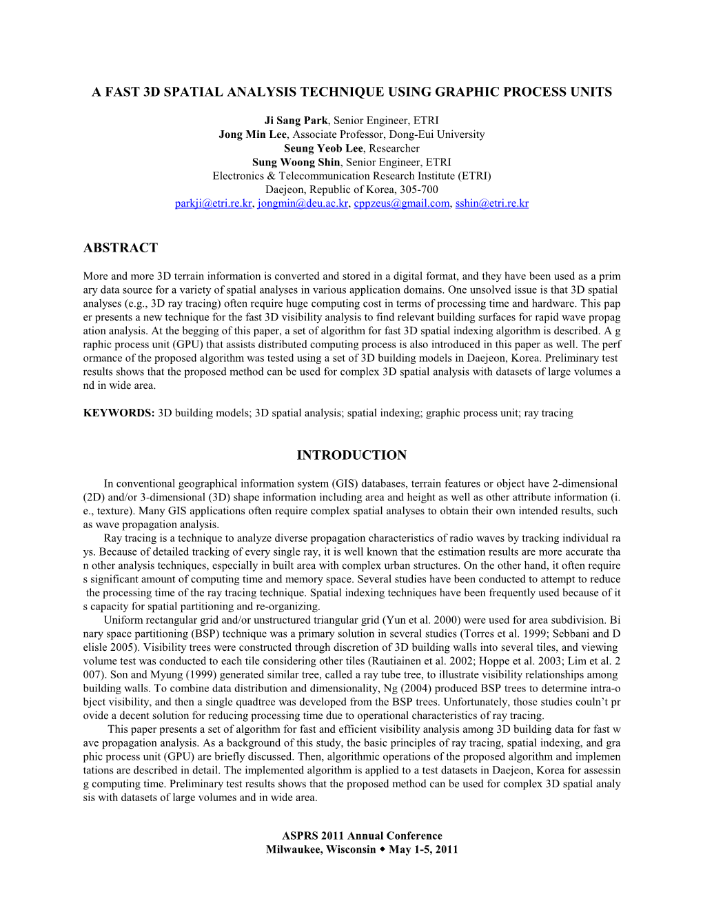 A Fast 3D Spatial Analysis Technique Using Graphic Process Units