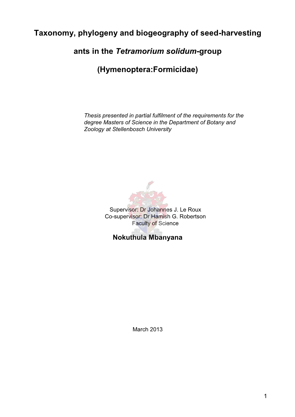 Taxonomy, Phylogeny and Biogeography of Seed-Harvesting Ants in the Tetramorium Solidum-Group