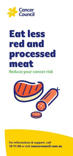 Eat Less Red and Processed Meat Reduce Your Cancer Risk