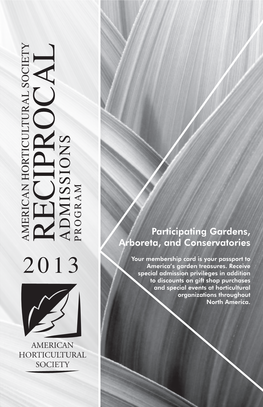RECIPROCAL ADMISSIONS PROGRAM Arboreta, and Conservatories