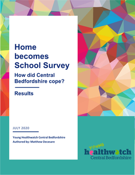 Home Becomes School Survey How Did Central Bedfordshire Cope?