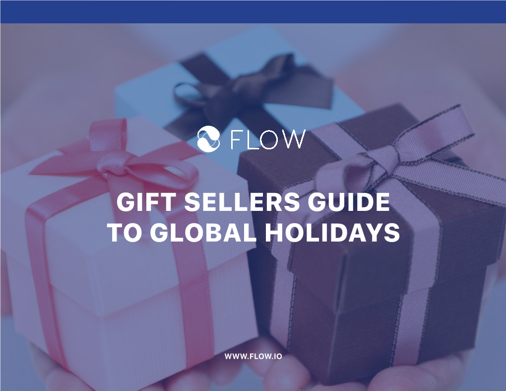 Gift Sellers Guide to Global Holidays