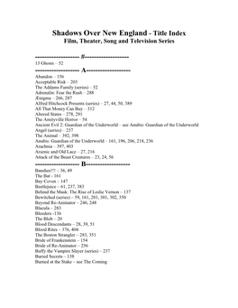 Shadows Over New England - Title Index Film, Theater, Song and Television Series