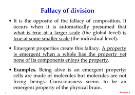 Fallacy of Division • It Is the Opposite of the Fallacy of Composition