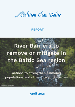 Potential Dam-Barrier Objects for Removal/Mitigation to Support Wild Salmonid Populations in Baltic Sea Region Rivers