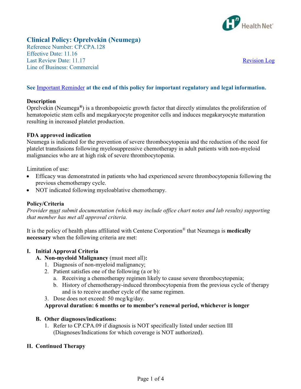 Oprelvekin (Neumega) Reference Number: CP.CPA.128 Effective Date: 11.16 Last Review Date: 11.17 Revision Log Line of Business: Commercial