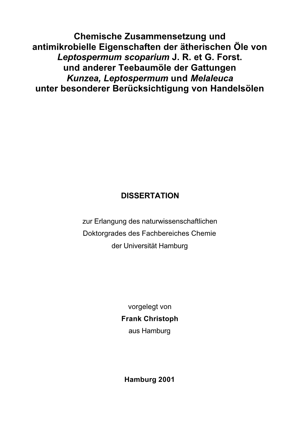 Chemische Zusammensetzung Und Antimikrobielle Eigenschaften Der Ätherischen Öle Von Leptospermum Scoparium J