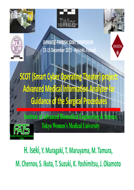 SCOT (Smart Cyber Operating Theater) Project: Advanced Medical