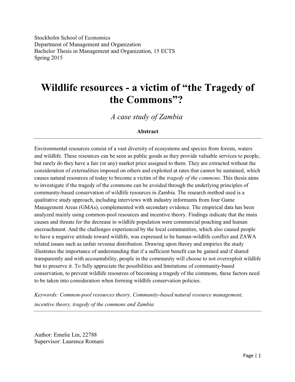 Wildlife Resources - a Victim of “The Tragedy Of