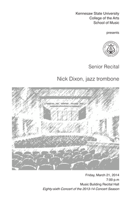 Nick Dixon, Jazz Trombone
