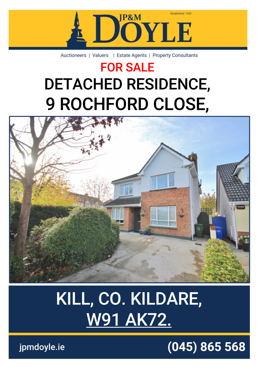 9 Rochford Close, Kill, Co. Kildare, W91 Ak72