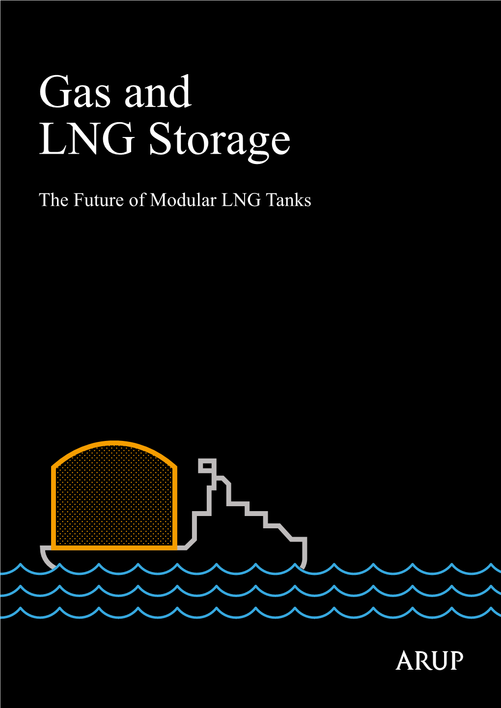 Gas and LNG Storage