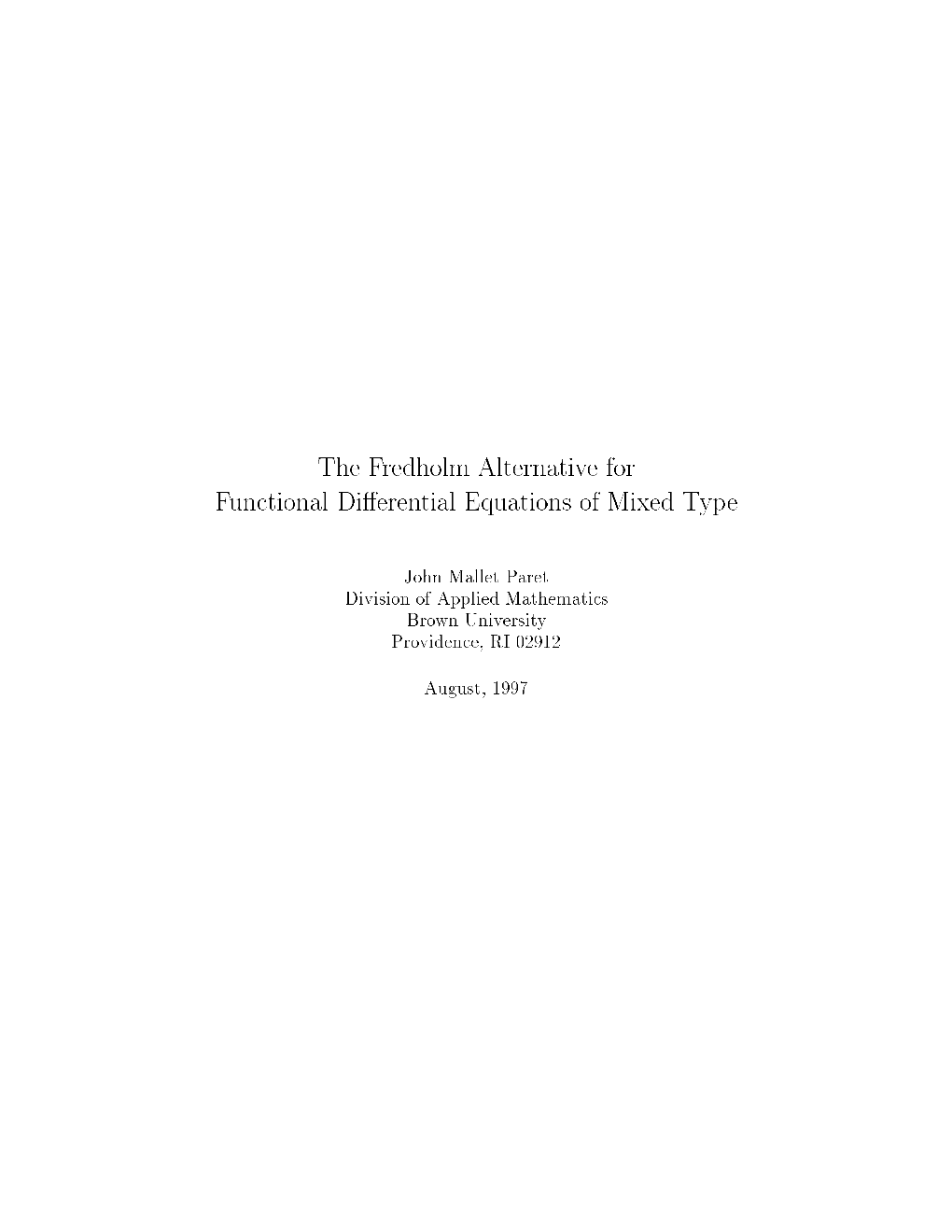 The Fredholm Alternative for Functional Differential Equation Of