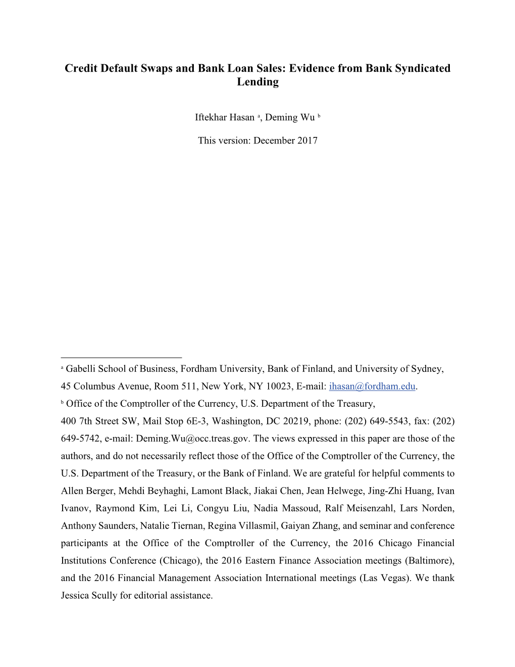 Credit Default Swaps and Bank Loan Sales: Evidence from Bank Syndicated Lending