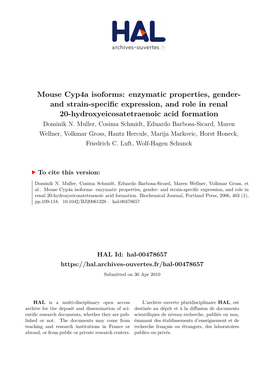 Mouse Cyp4a Isoforms: Enzymatic Properties, Gender- and Strain-Specific Expression, and Role in Renal 20-Hydroxyeicosatetraenoic Acid Formation Dominik N