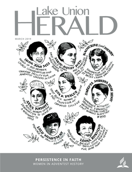 PERSISTENCE in FAITH WOMEN in ADVENTIST HISTORY NEWS on the WEB in THIS ISSUE / “Telling the Stories of What God Is Doing in the Lives of His People”