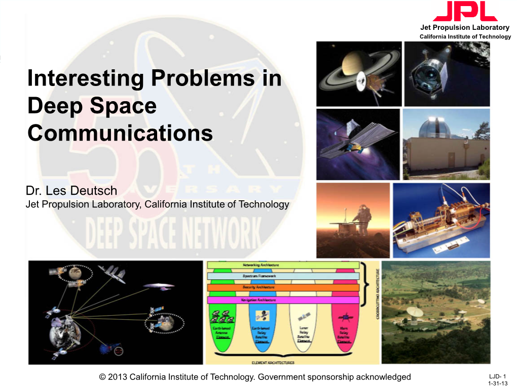 Interesting Problems in Deep Space Communications