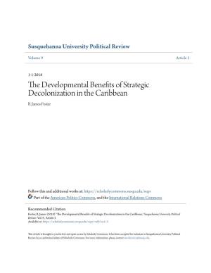 The Developmental Benefits of Strategic Decolonization in the Caribbean