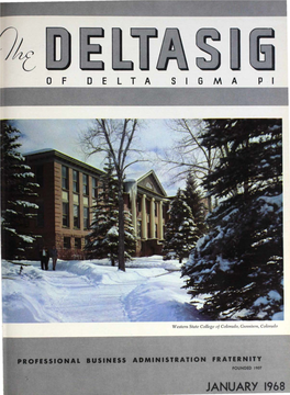 JANUARY 1968 the International Fraternity of Delta Sigma Pi