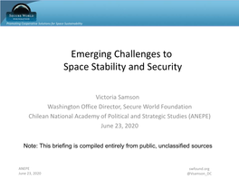 Emerging Challenges to Space Stability and Security