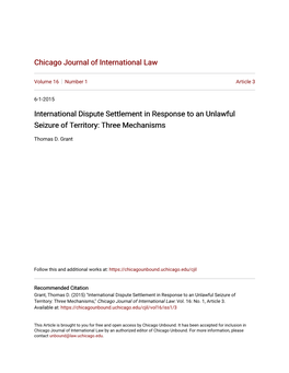 International Dispute Settlement in Response to an Unlawful Seizure of Territory: Three Mechanisms