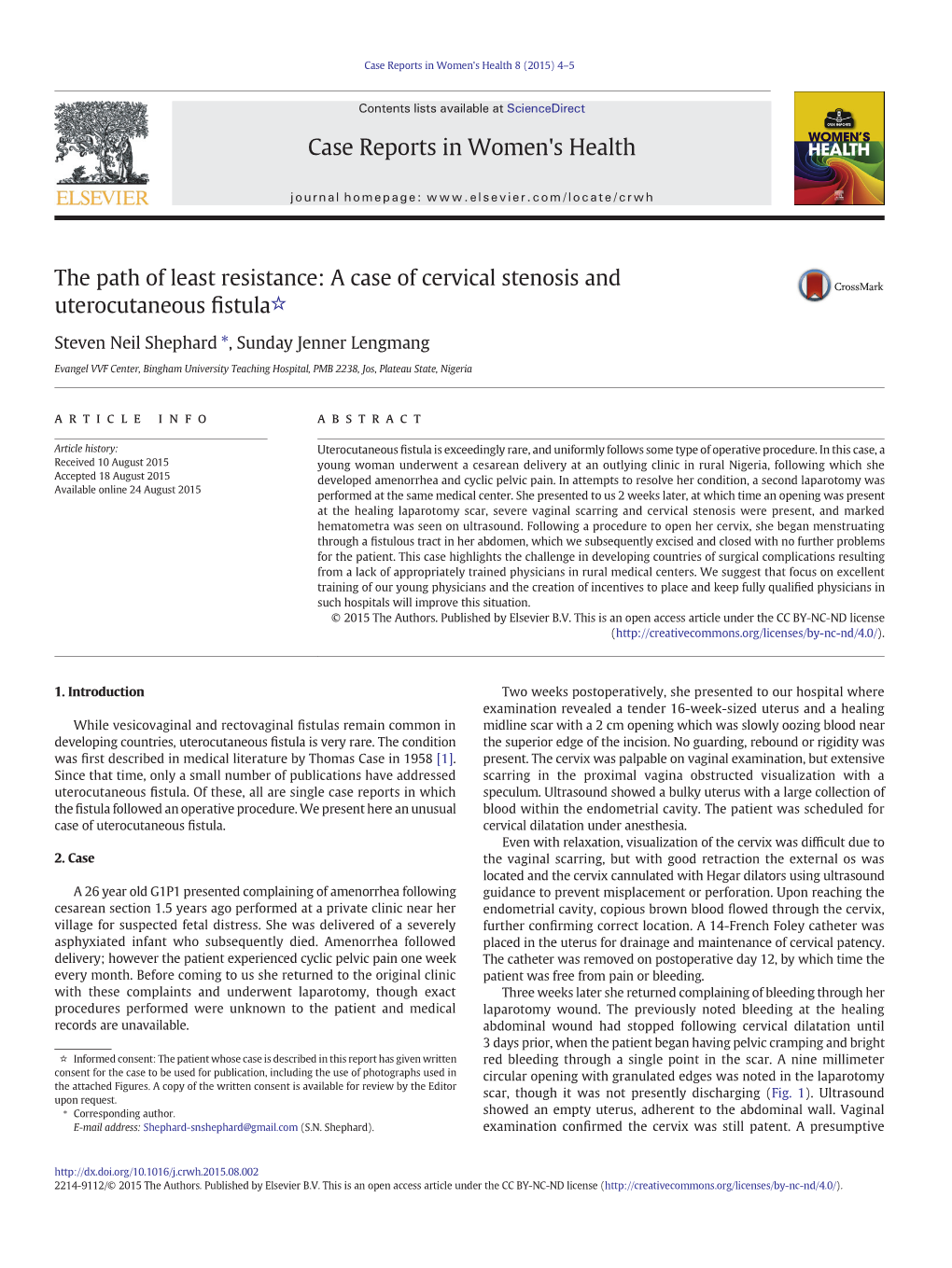 A Case of Cervical Stenosis and Uterocutaneous Fistula