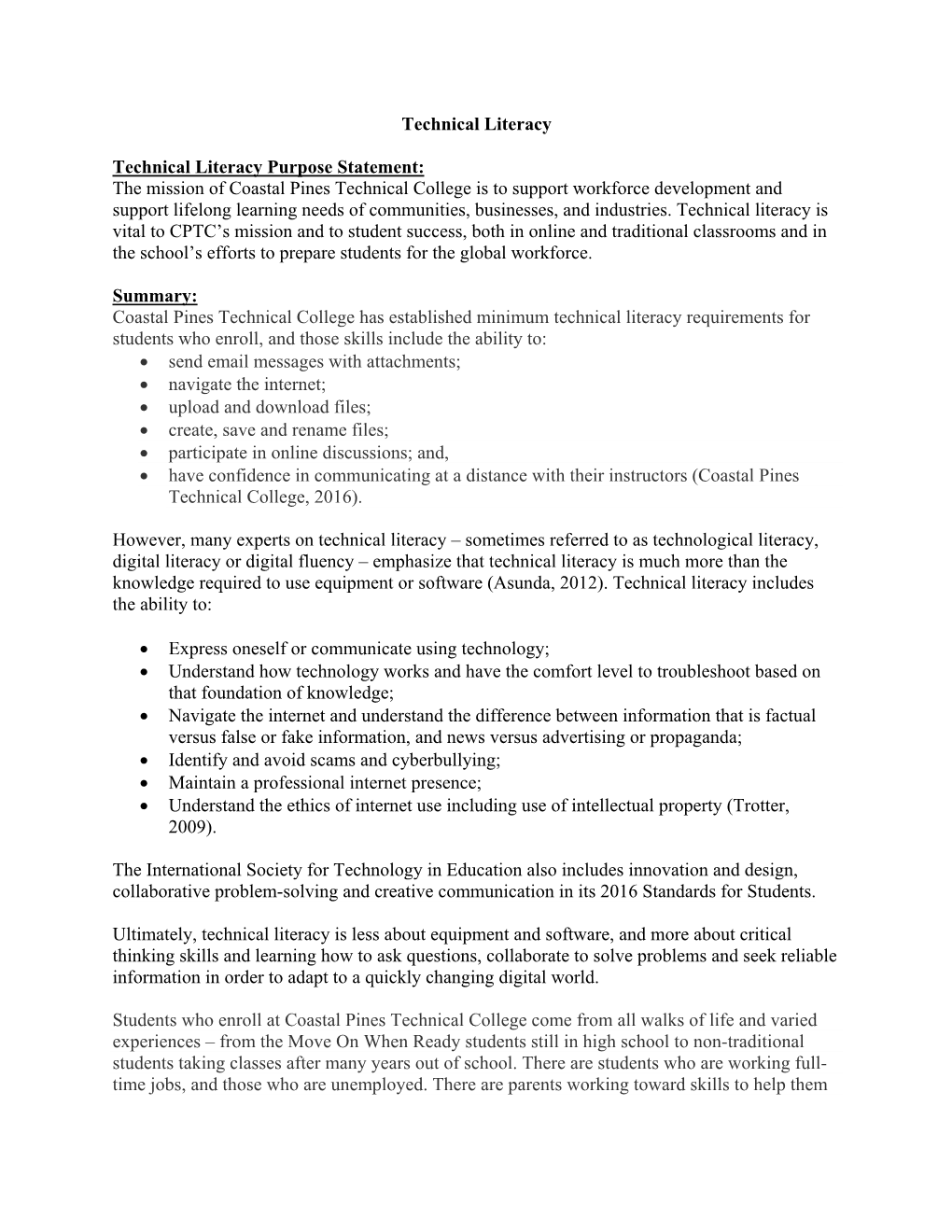 The Mission of Coastal Pines Technical College Is to Support Workforce Development and Support Lifelong Learning Needs of Communities, Businesses, and Industries