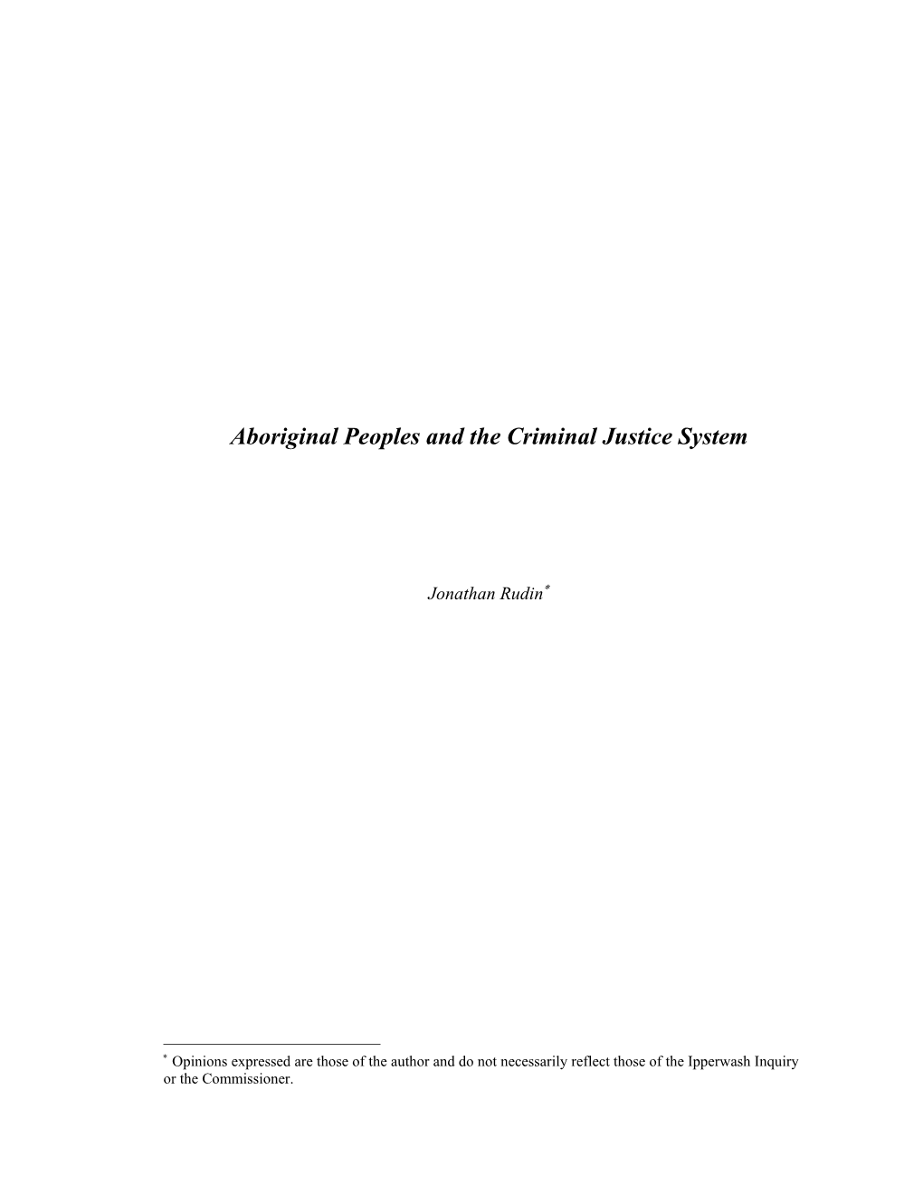 Aboriginal Peoples and the Criminal Justice System