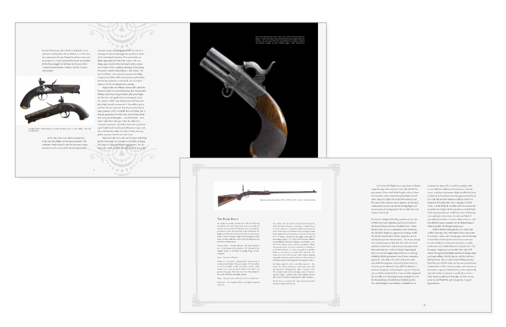 The Rigby Rifle the Details of Rigby’S 1832 Rifling Machine Are Lost, but Soon Followed, and Then a Cavalry Carbine and So On, and Mr