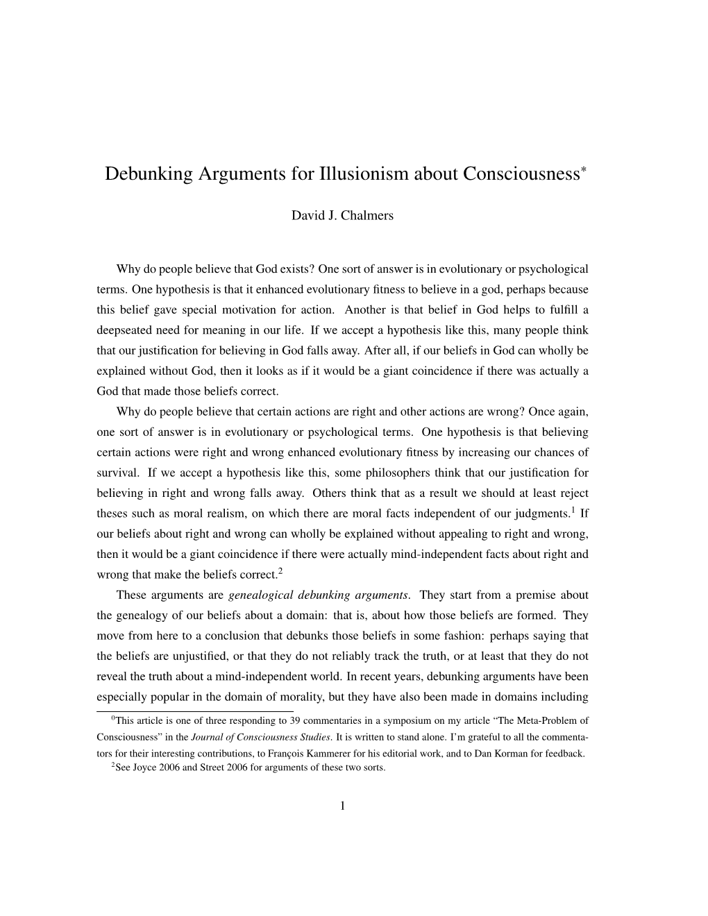 Debunking Arguments for Illusionism About Consciousness∗