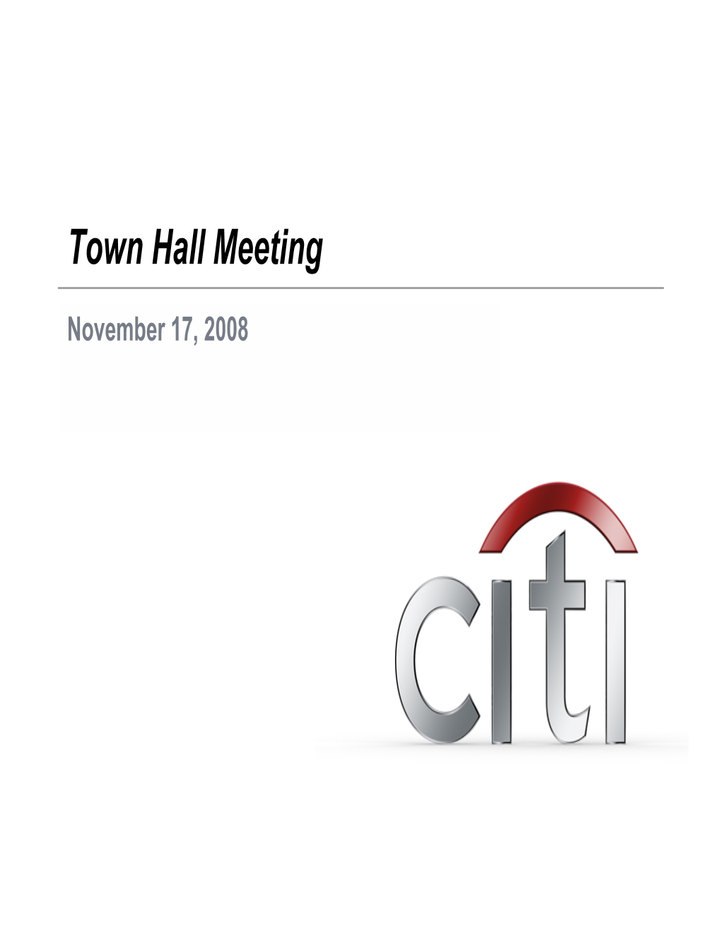 Town Hall Meeting