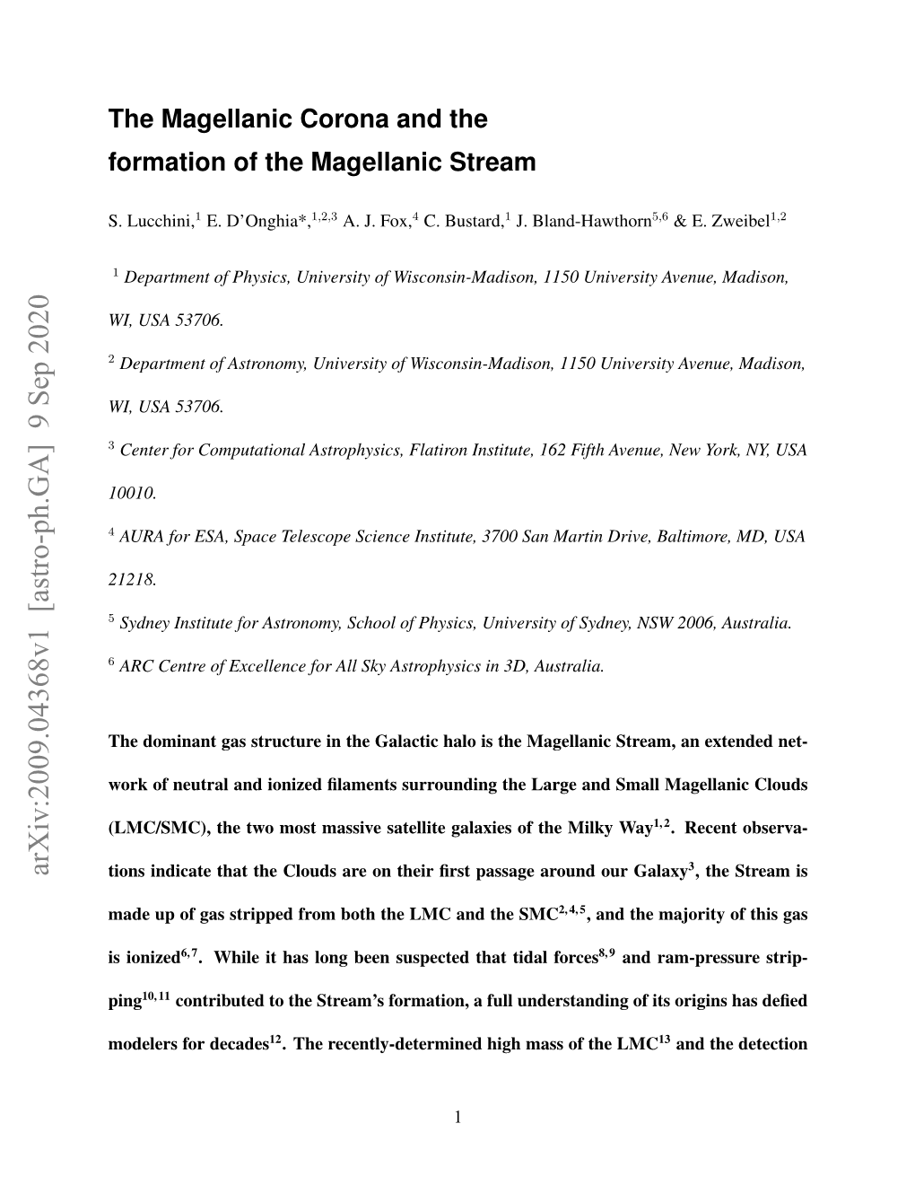 The Magellanic Corona and the Formation of the Magellanic Stream