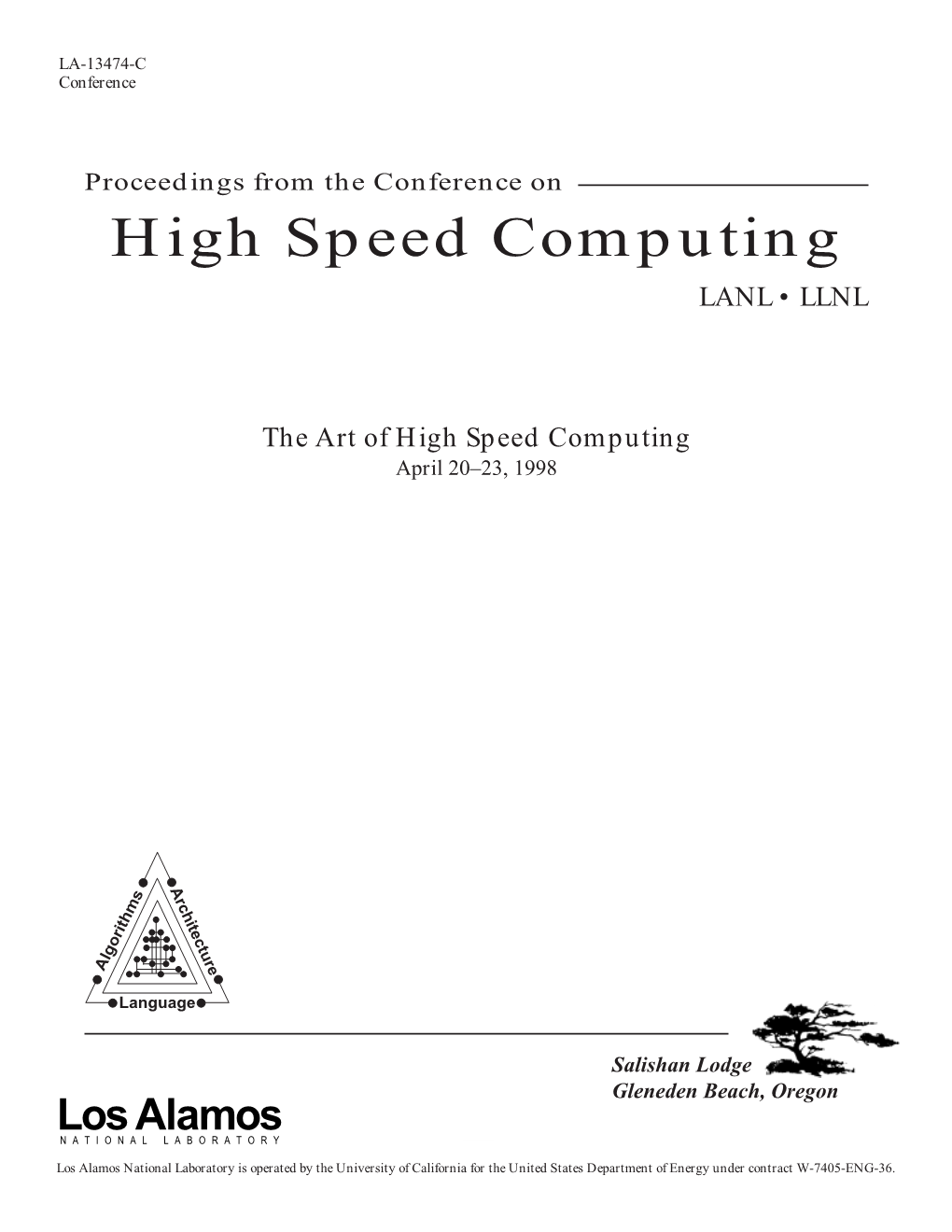 High Speed Computing LANL • LLNL