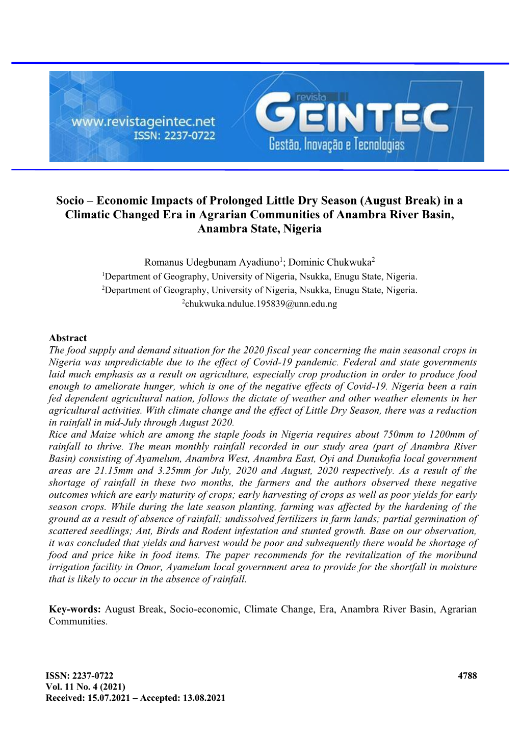 Economic Impacts of Prolonged Little Dry Season (August Break) in a Climatic Changed Era in Agrarian Communities of Anambra River Basin, Anambra State, Nigeria