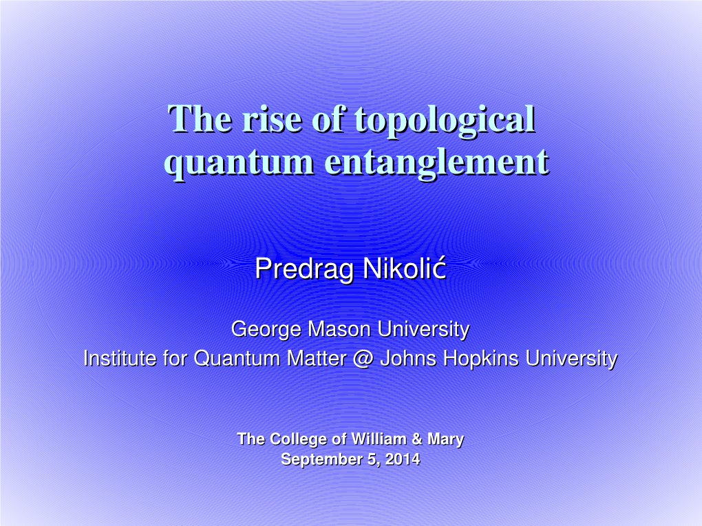 The Rise of Topological Quantum Entanglement (7.0Mb Pdf)