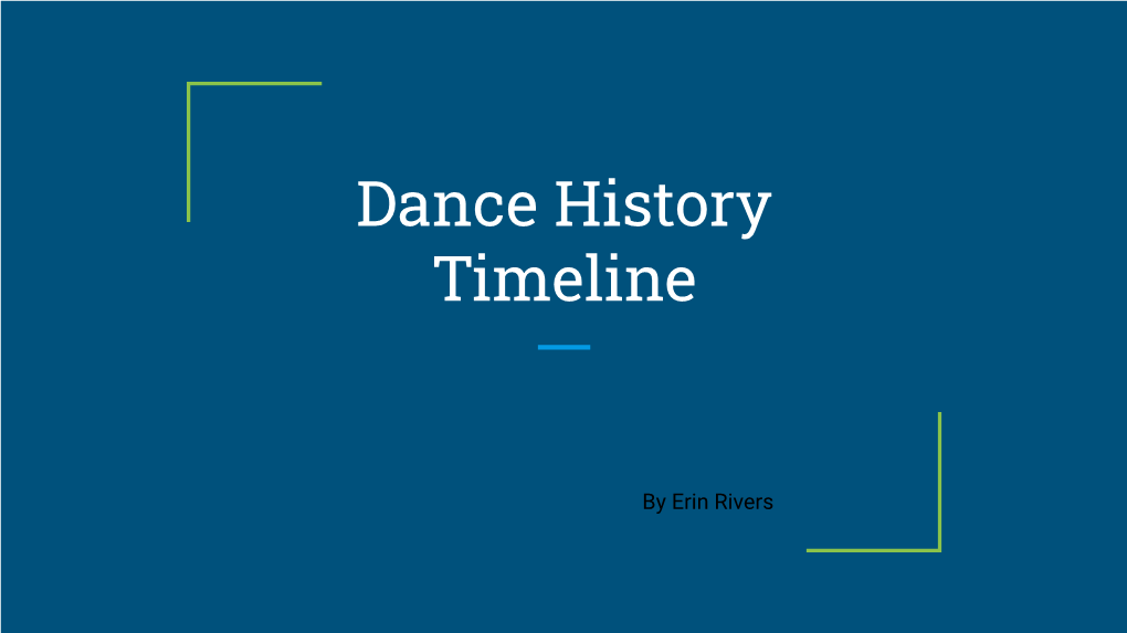 Dance History Timeline